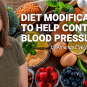 Diet modifications to help control blood pressure